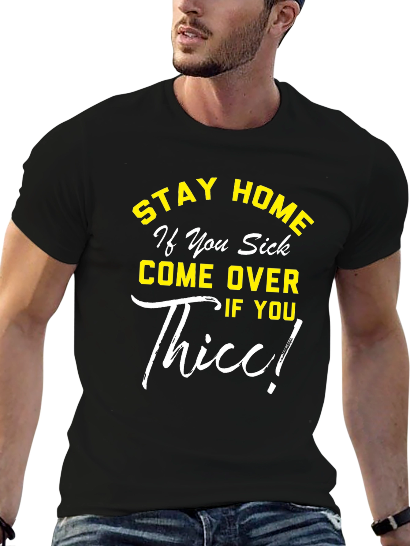 Stay Home If You Sick Tee