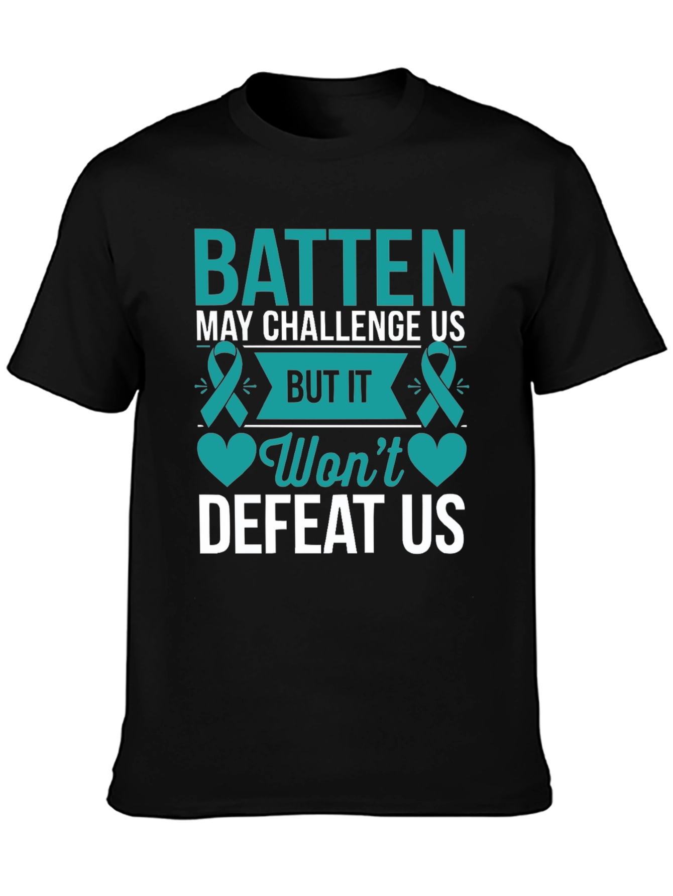 Batten Wont Defeat Us Awareness T-Shirt