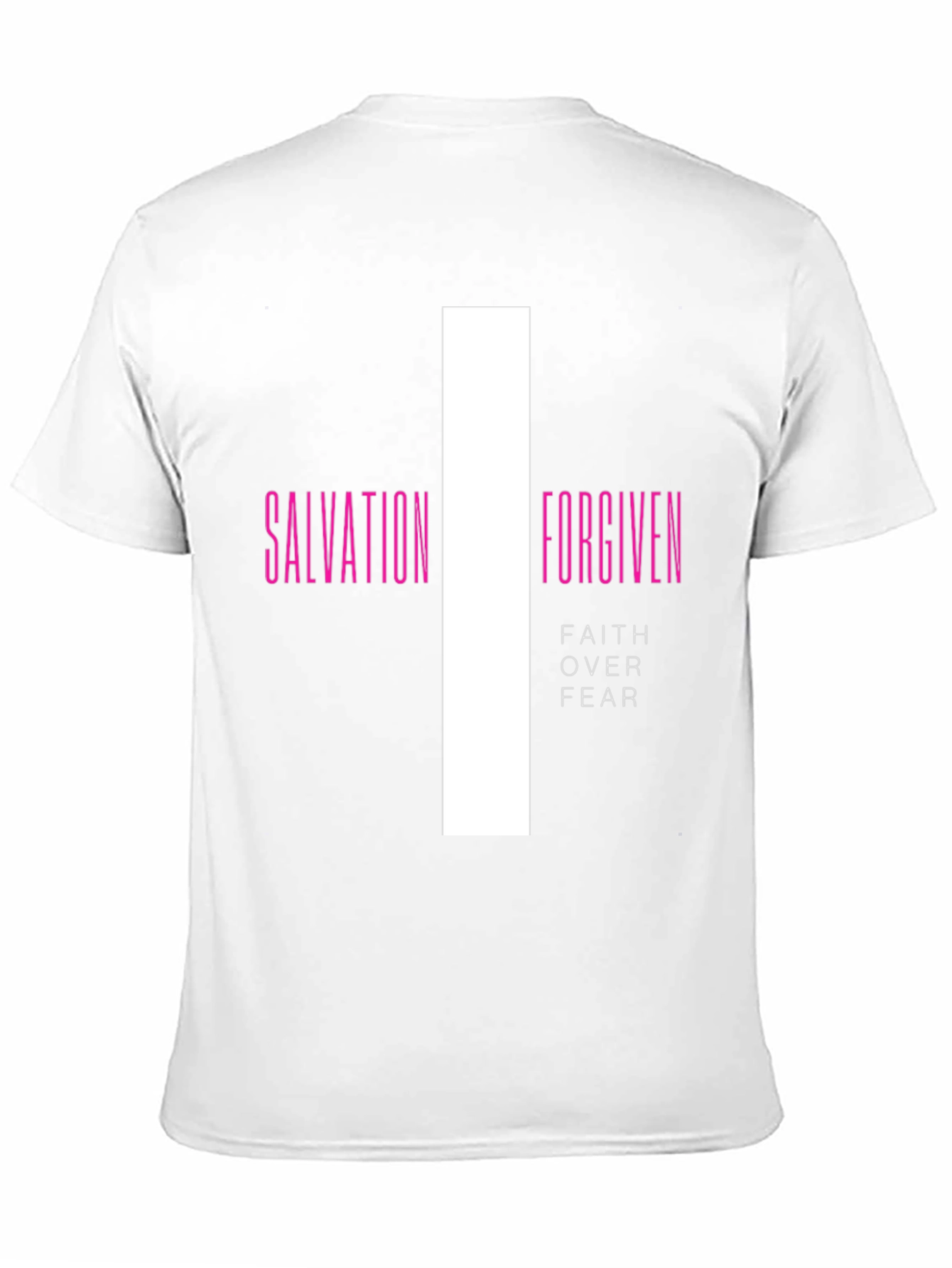 Salvation Forgiven Faith Over Fear Graphic Tee
