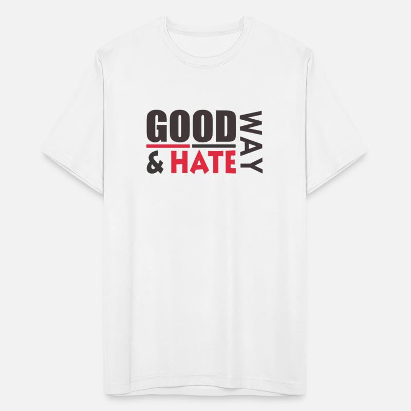 GOOD AND HATE WAY