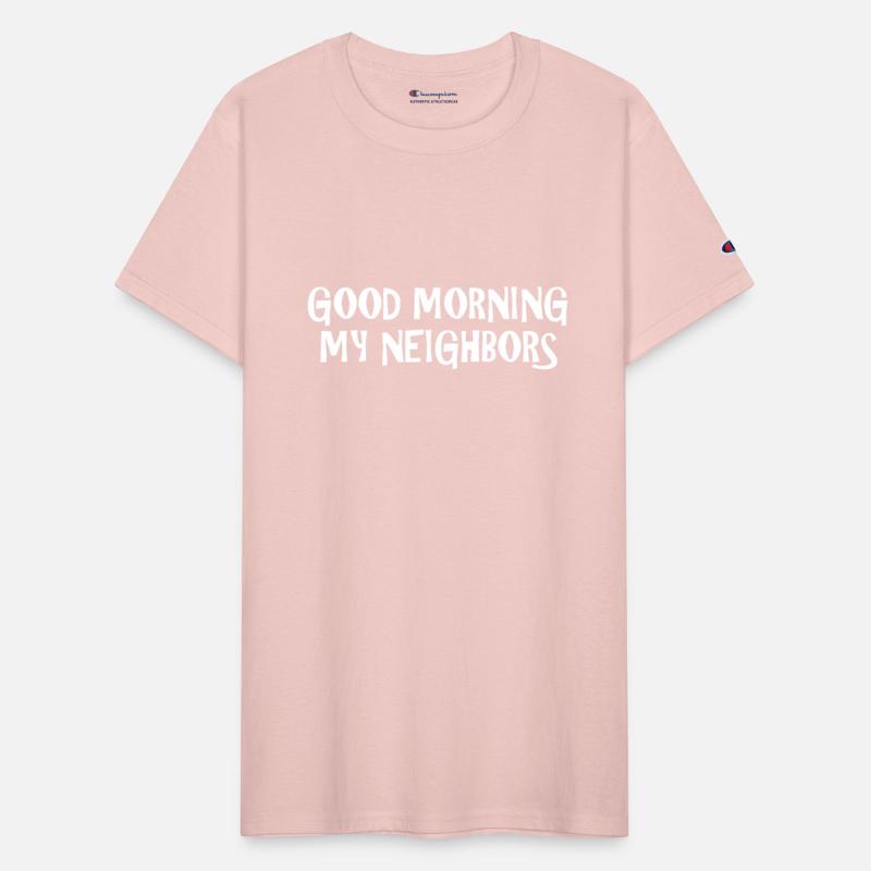 Good Morning My Neighbors