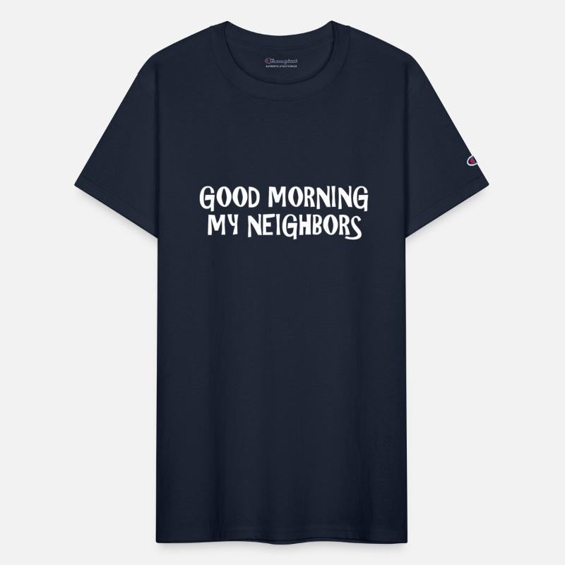 Good Morning My Neighbors