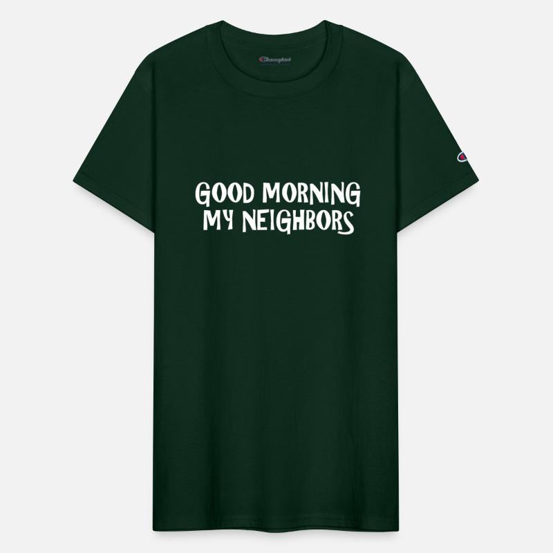 Good Morning My Neighbors