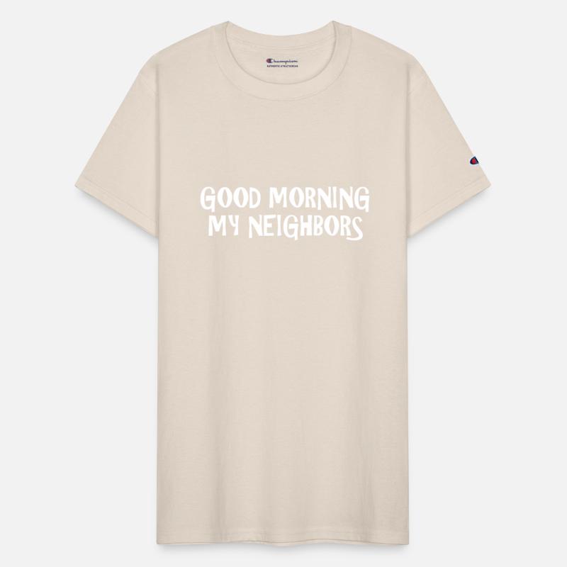 Good Morning My Neighbors