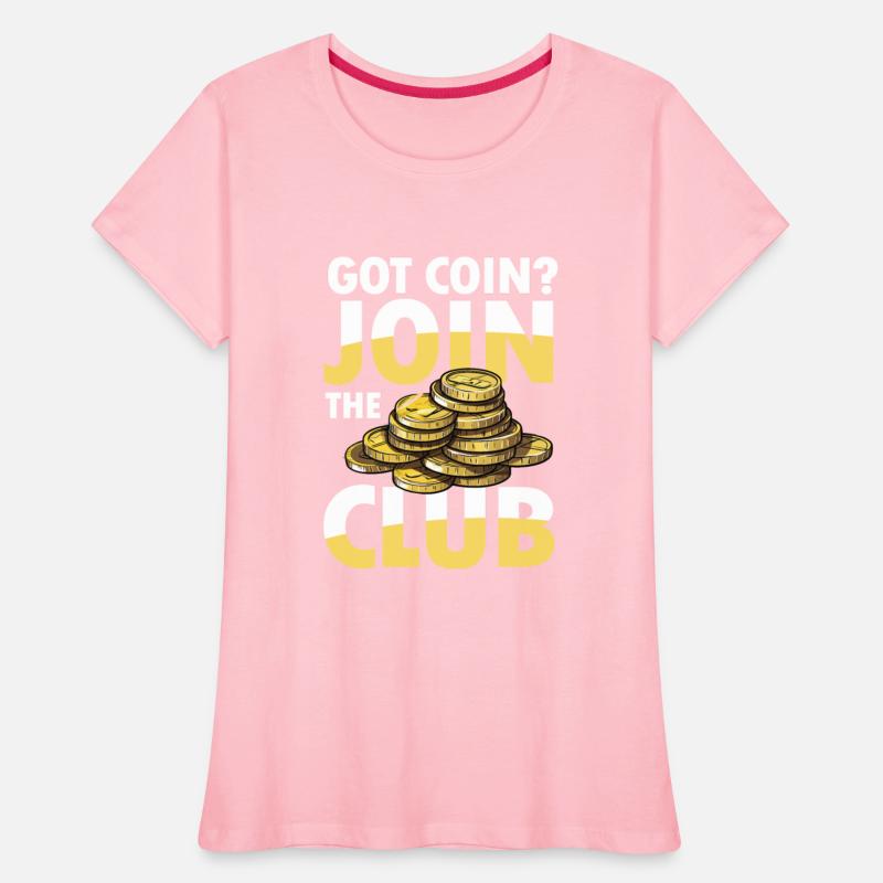 Got Coin Join The Club for a Coin Collector