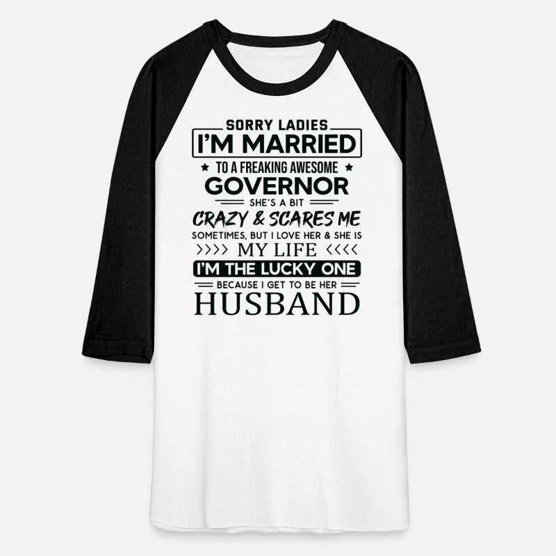 Governor Funny Saying For Husband