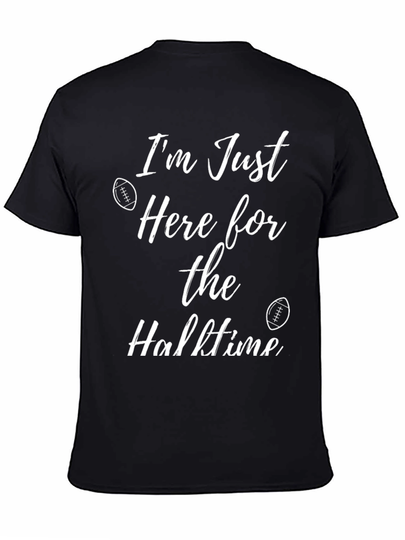 Halftime Football Fan T-Shirt