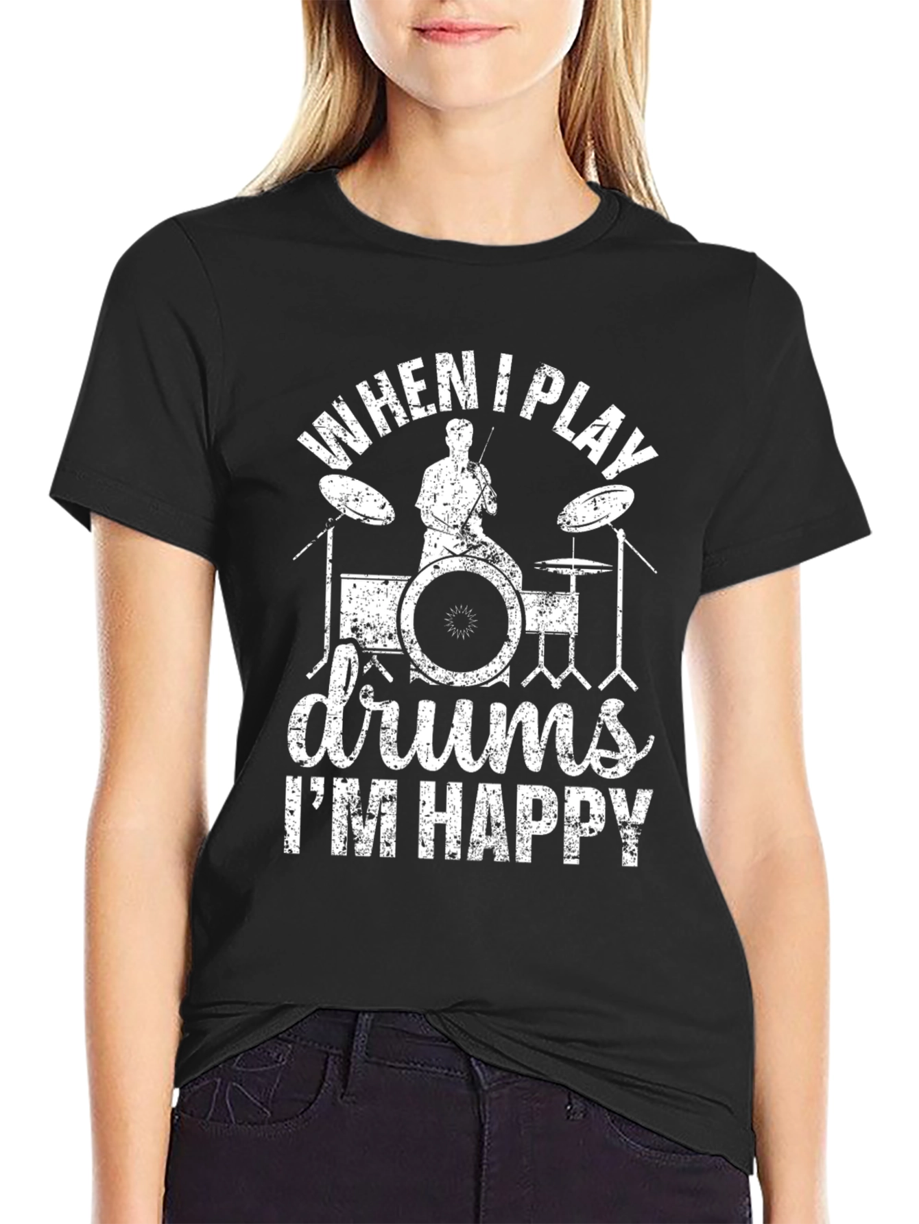 Drummer T-Shirt: When I Play Drums Im Happy