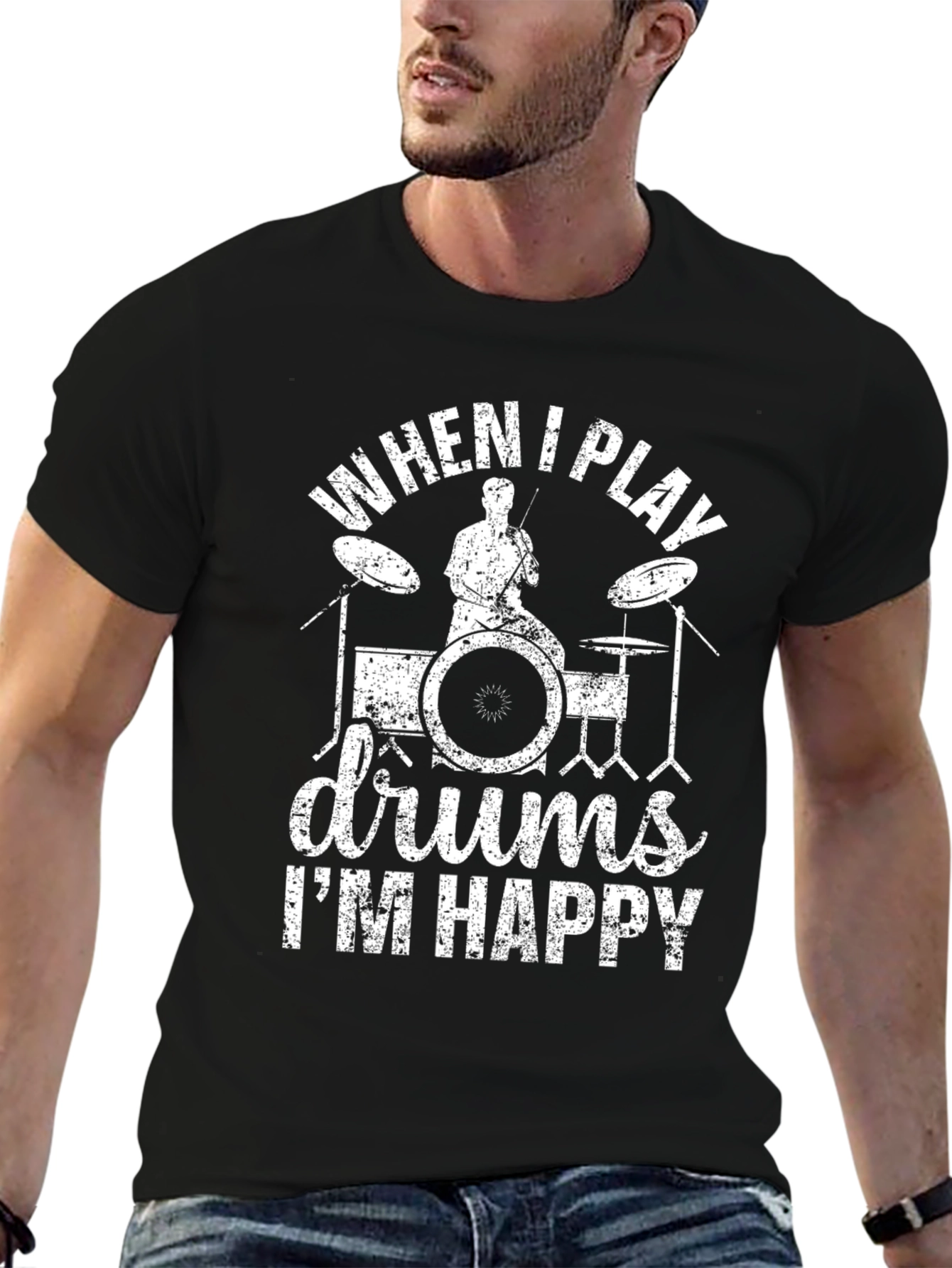 Drummer T-Shirt: When I Play Drums Im Happy