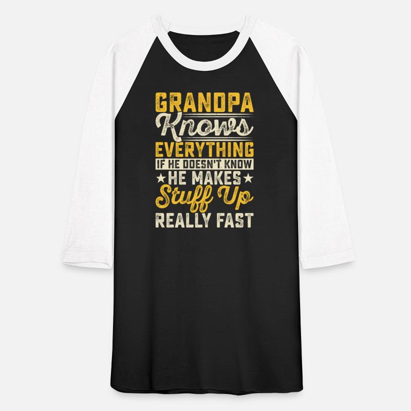 Grandpa Knows Everything If He Doesn't Know