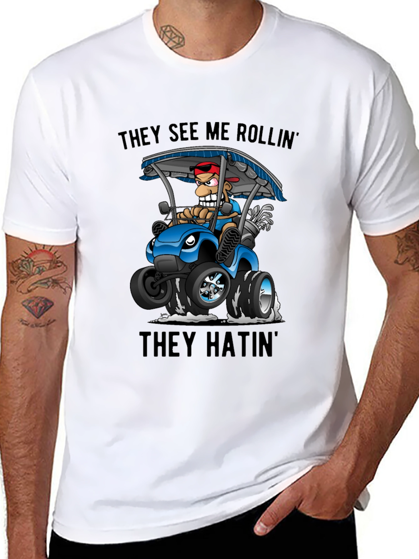 They See Me Rollin Golf Cart T-Shirt