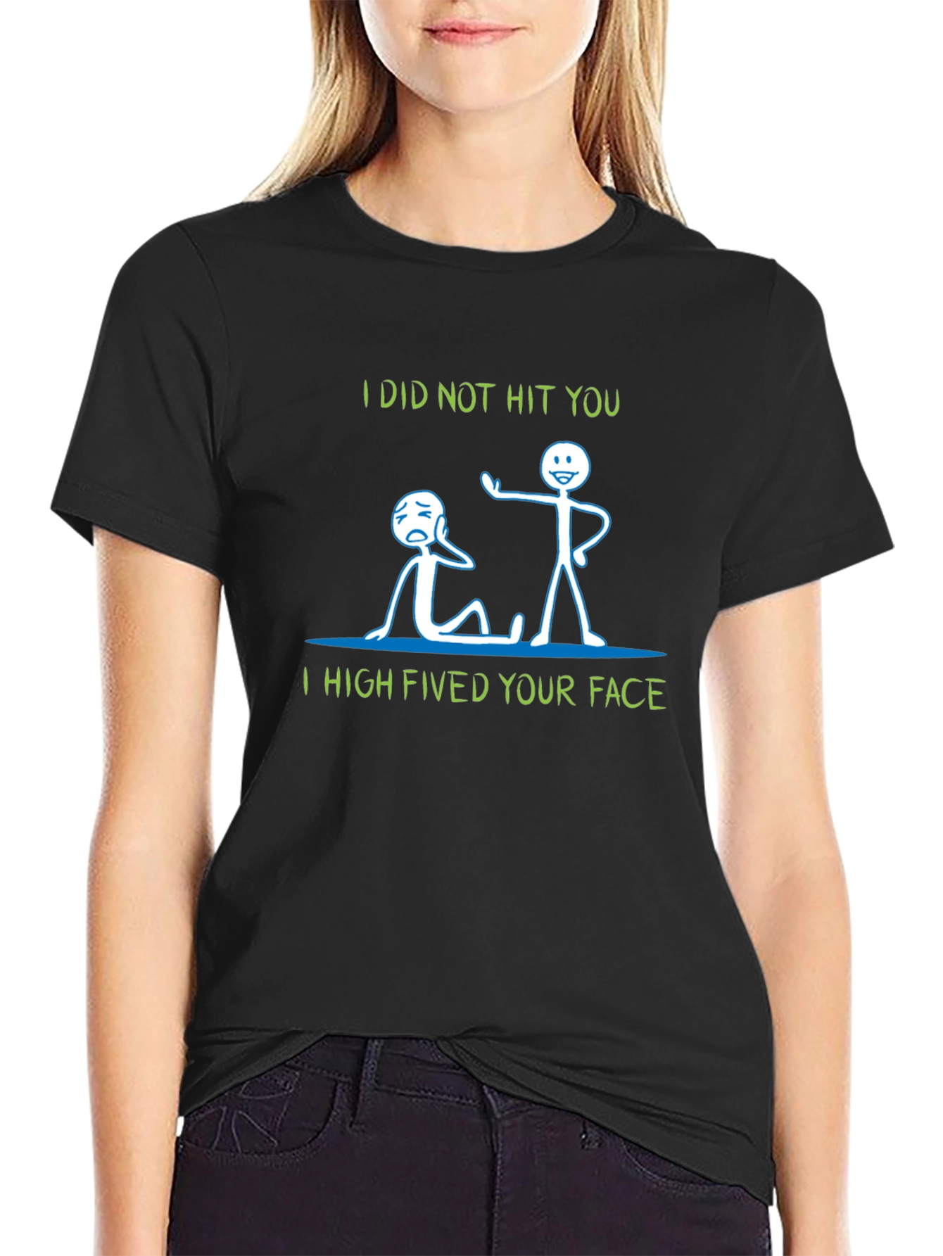 Funny Graphic T-Shirt - I High Fived Your Face