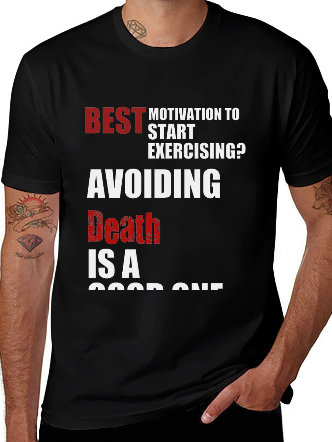 Motivational Workout T-Shirt - Avoiding Death