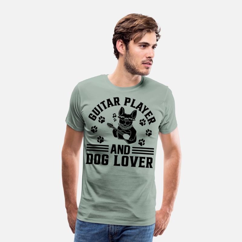 Guitar Player And Dog Lover - Guitar Player Guitar