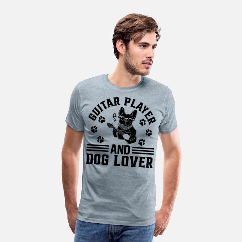 Guitar Player And Dog Lover - Guitar Player Guitar