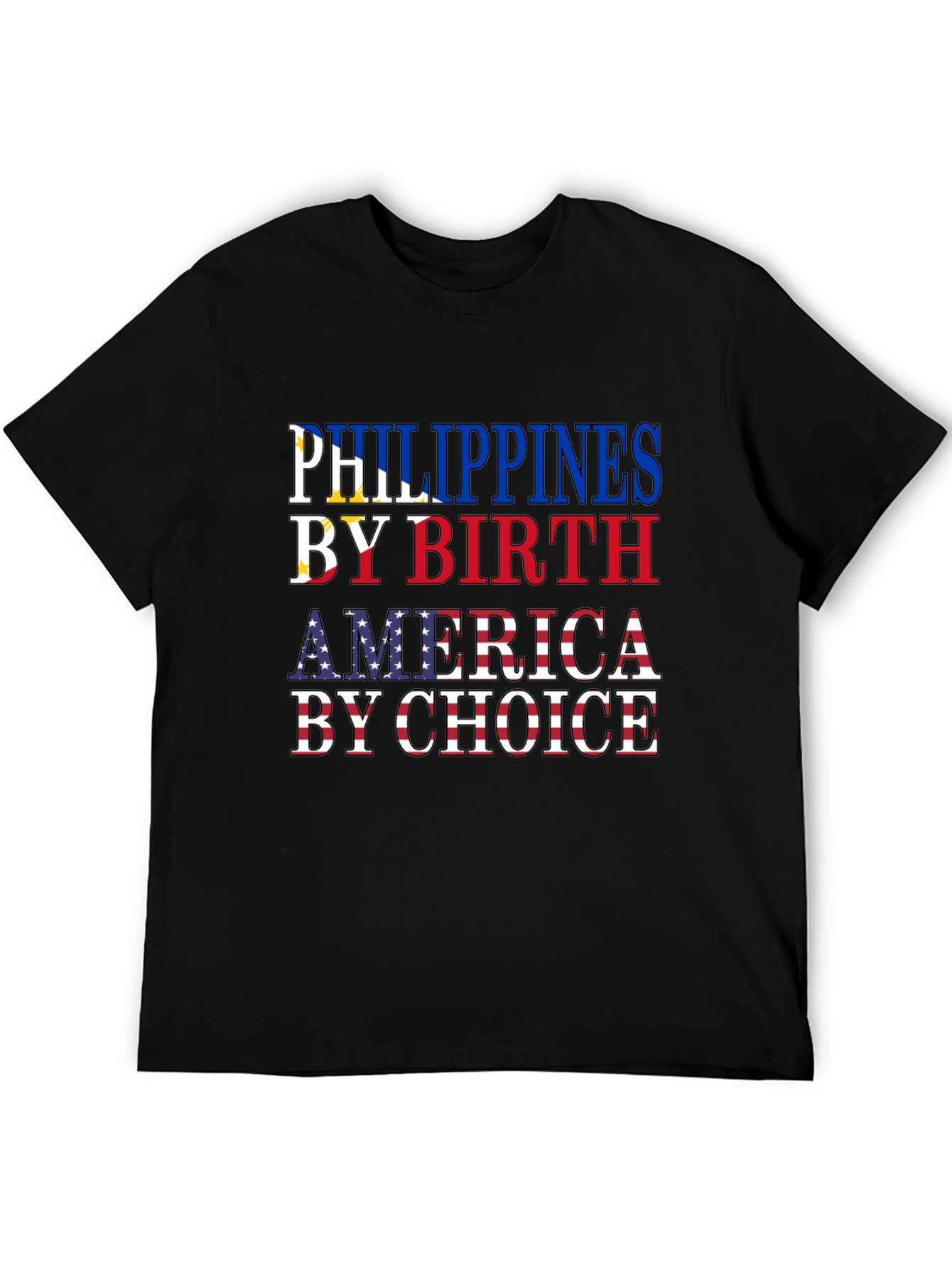 Philippines by Birth America by Choice T-Shirt