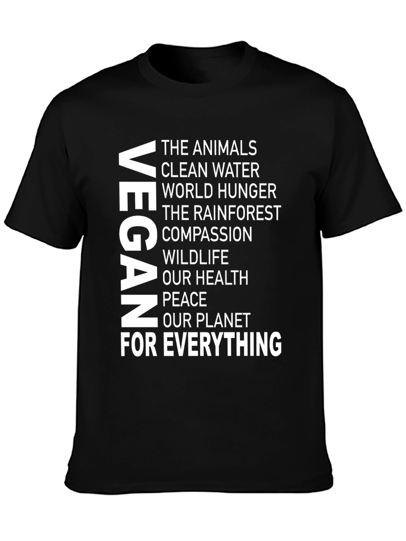 Vegan T-Shirt: For Animals Health & Planet