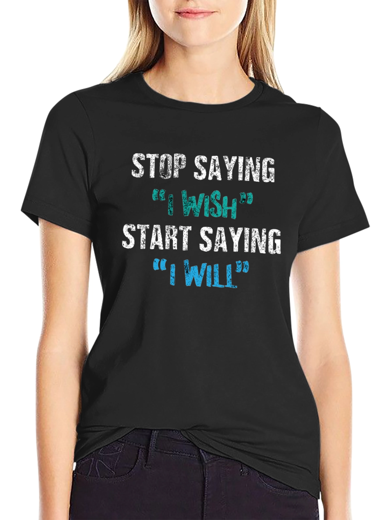 Motivational T-Shirt - Stop Wishing Start Doing