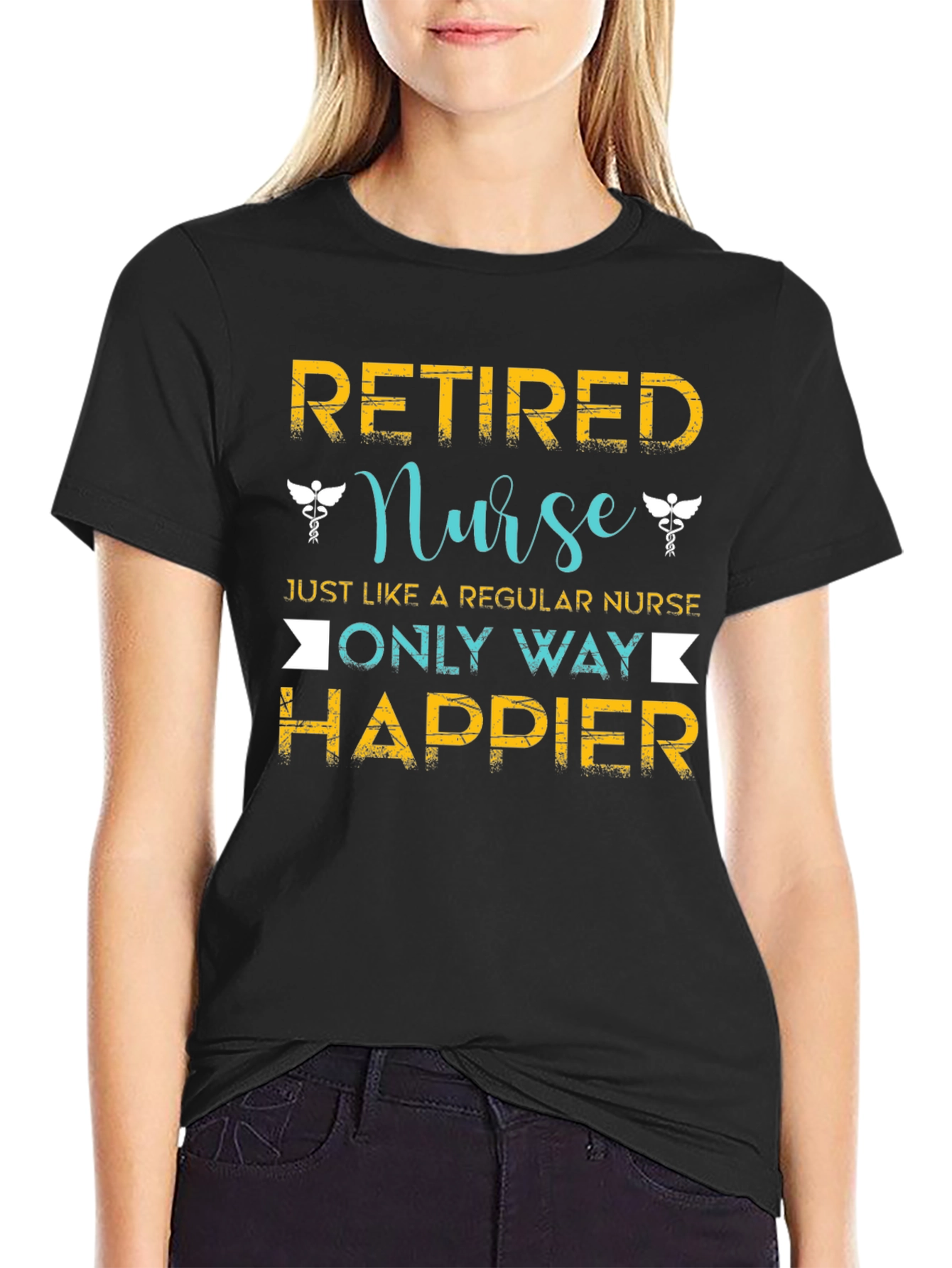 Retired Nurse T-Shirt - Happier Than Regular Nurse!