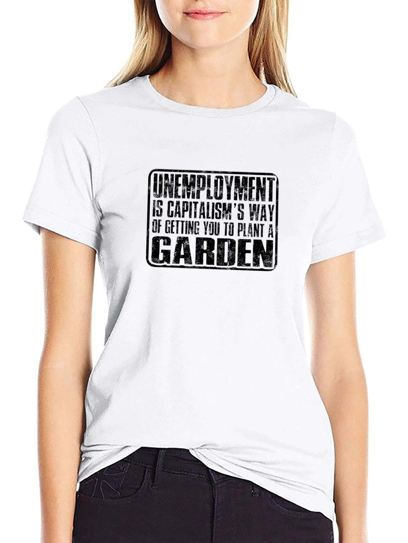 Unemployment Garden T-Shirt