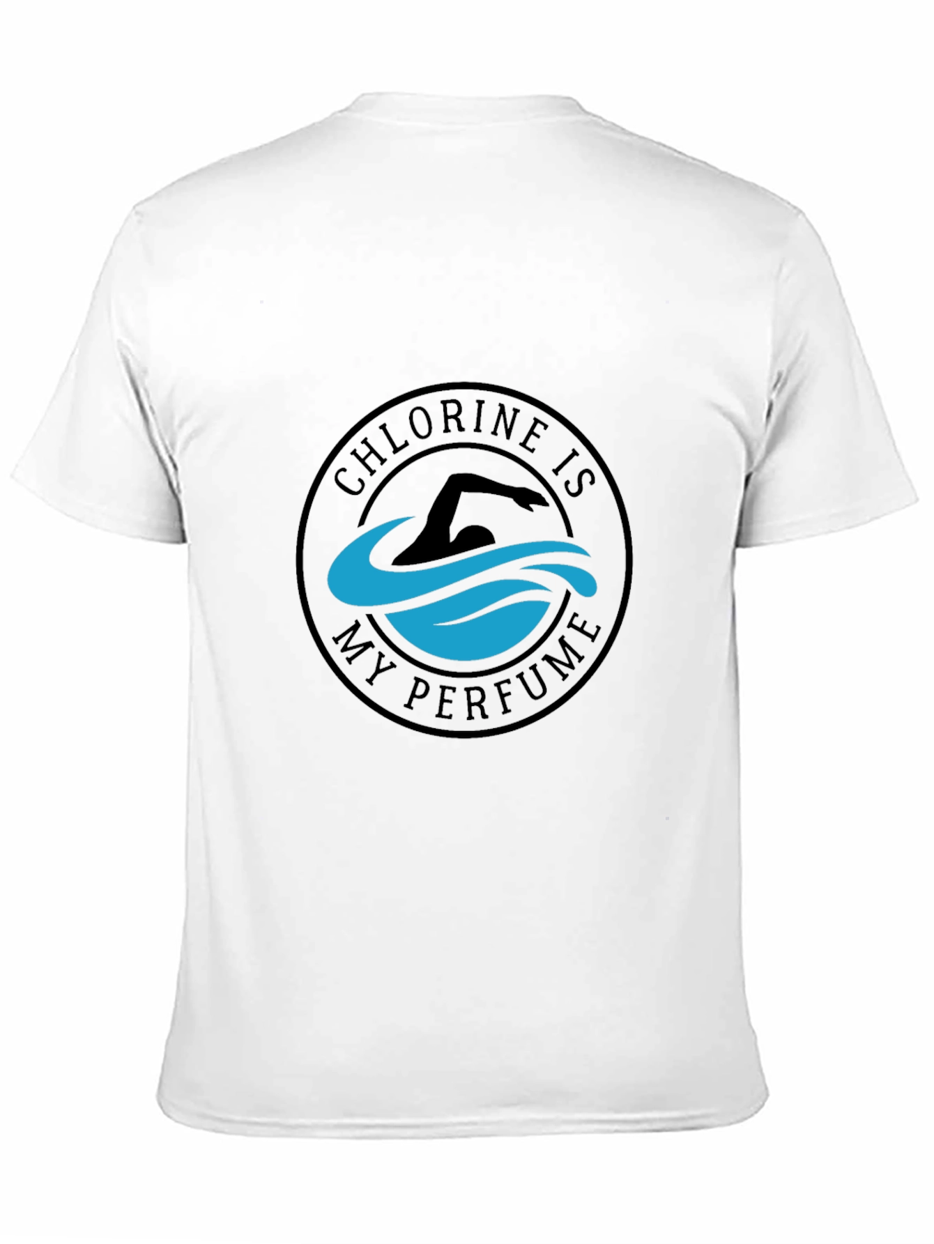 Chlorine is My Perfume Swimmer T-Shirt