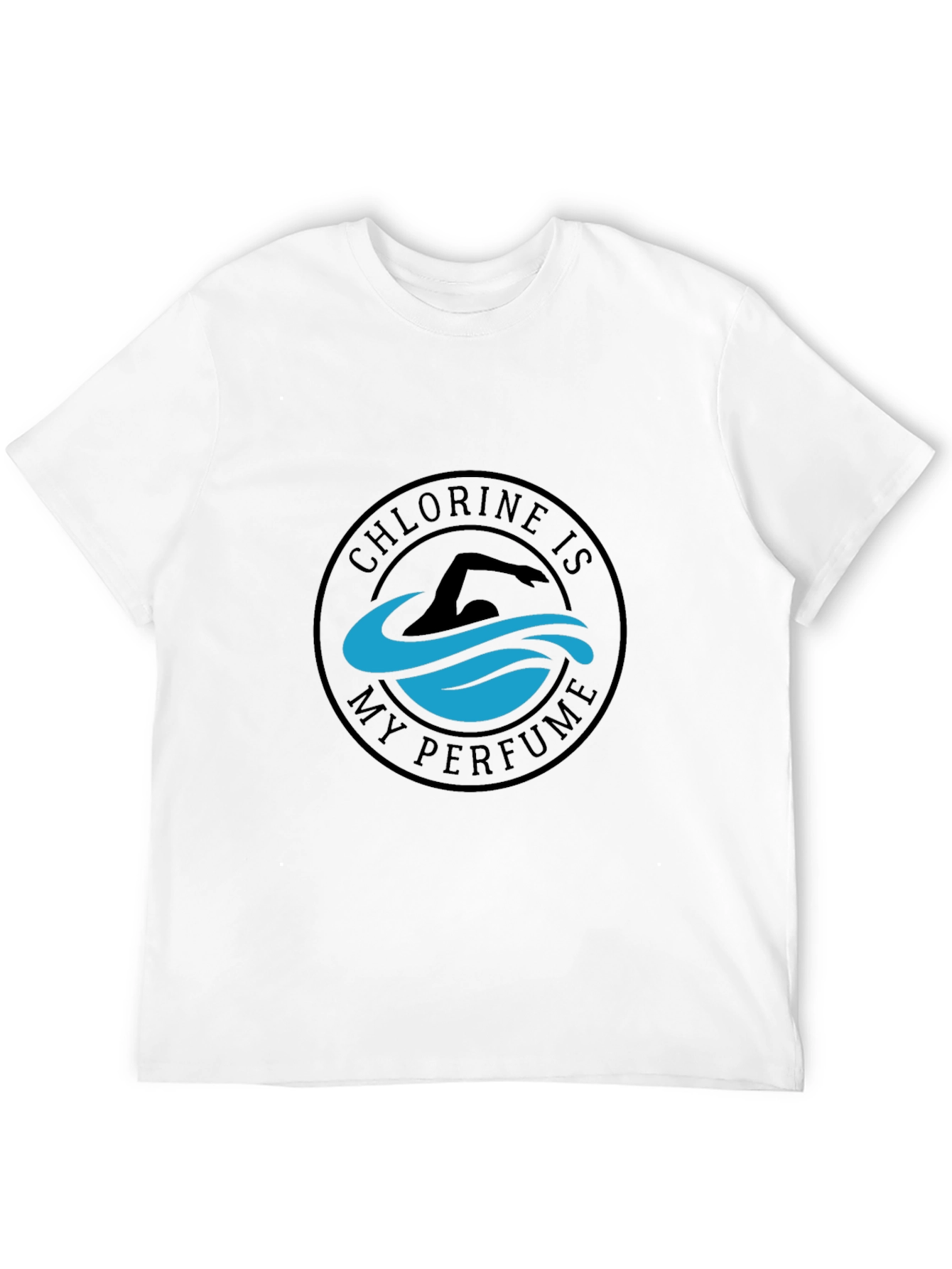 Chlorine is My Perfume Swimmer T-Shirt