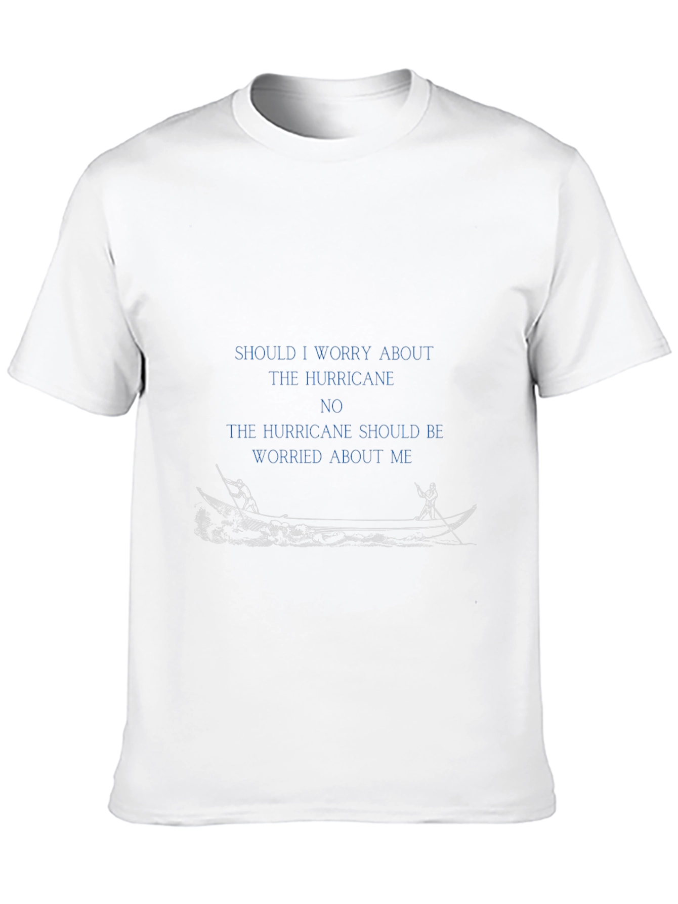 Hurricane Worry Funny Graphic T-Shirt