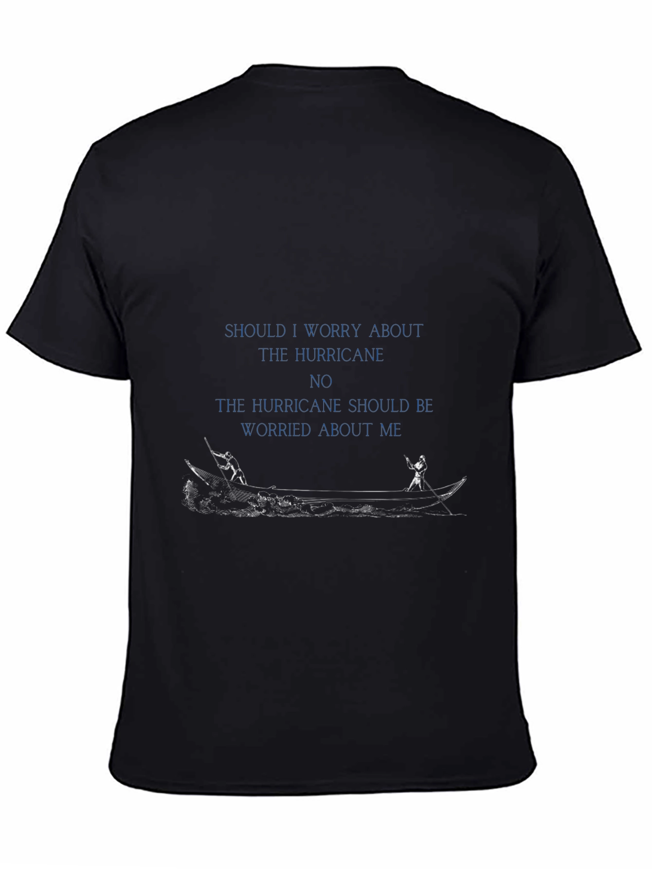 Hurricane Worry Funny Graphic T-Shirt