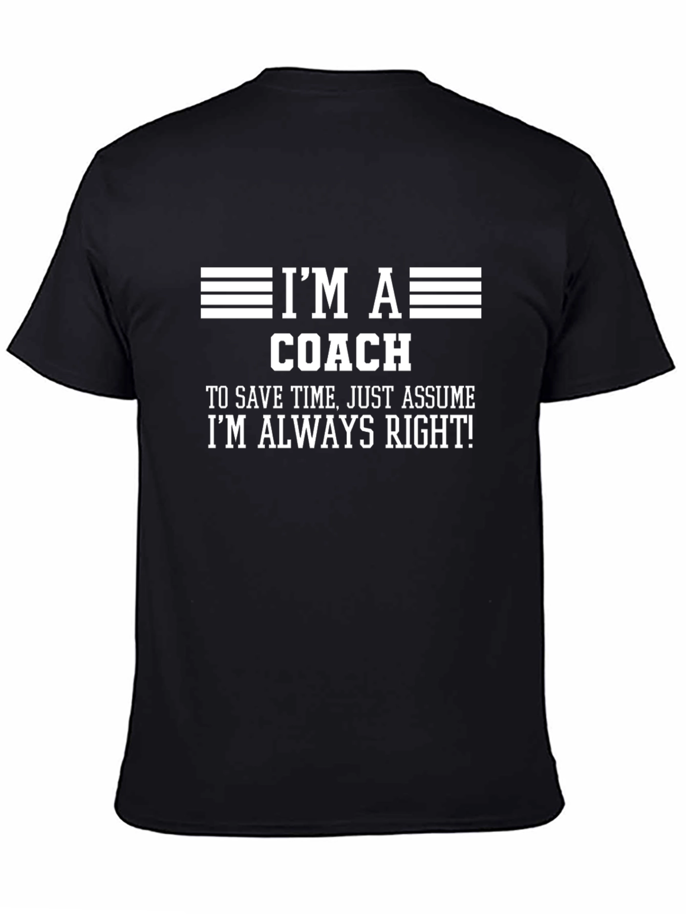 Im A Coach T-Shirt - Funny Coach Gift