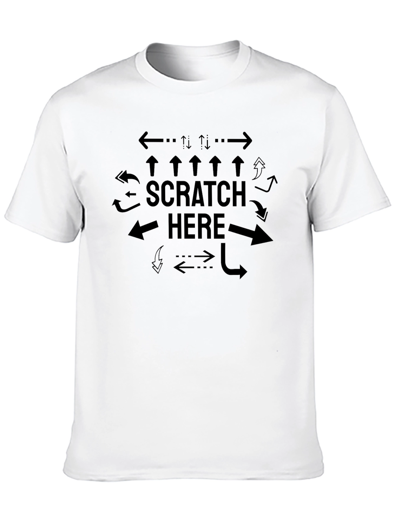 Scratch Here Arrows Funny Graphic T-Shirt