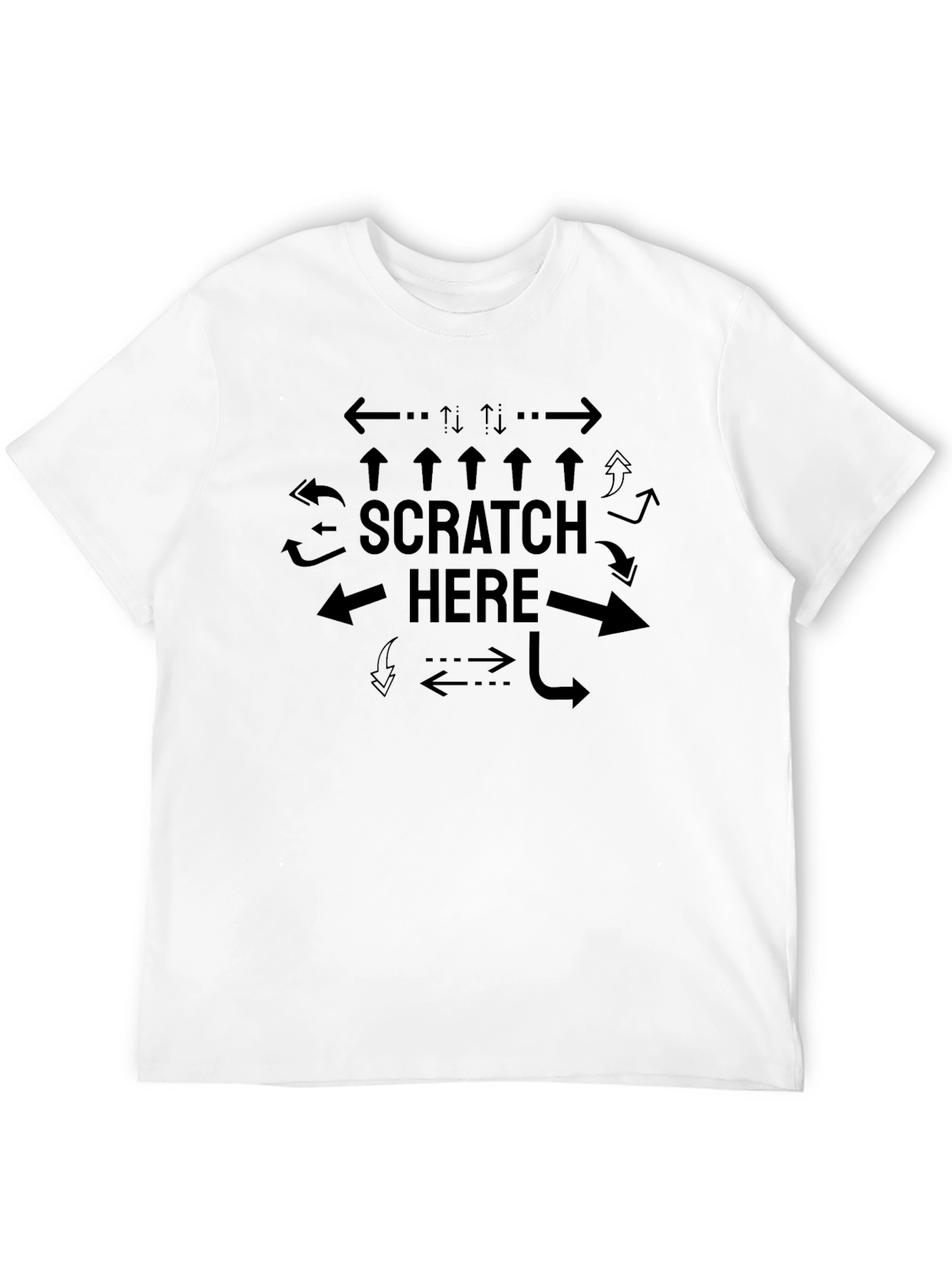 Scratch Here Arrows Funny Graphic T-Shirt