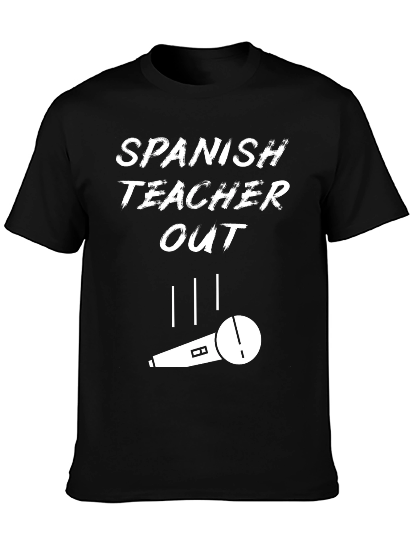Spanish Teacher Out Mic Drop T-Shirt