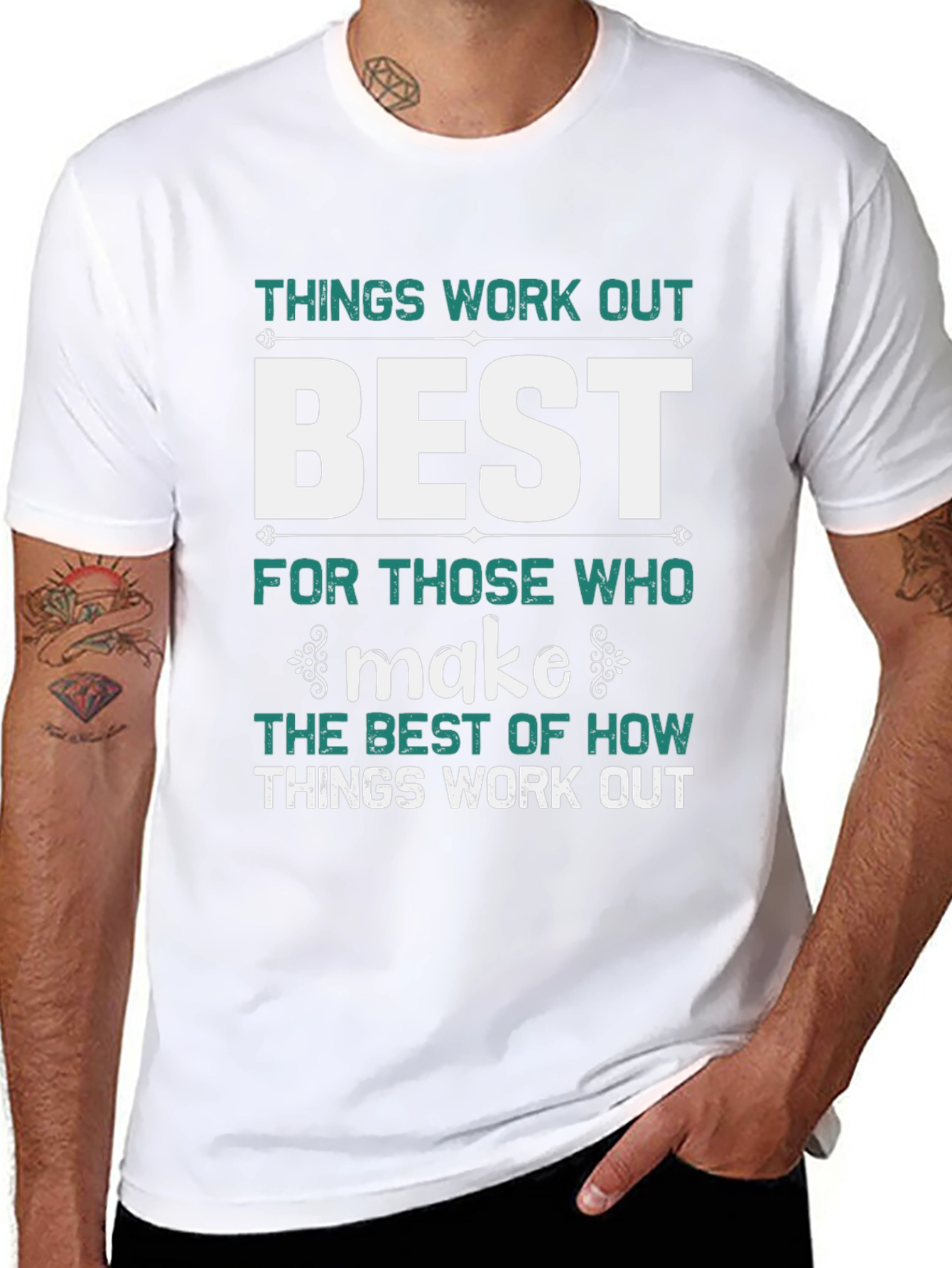 Things Work Out Best T-Shirt