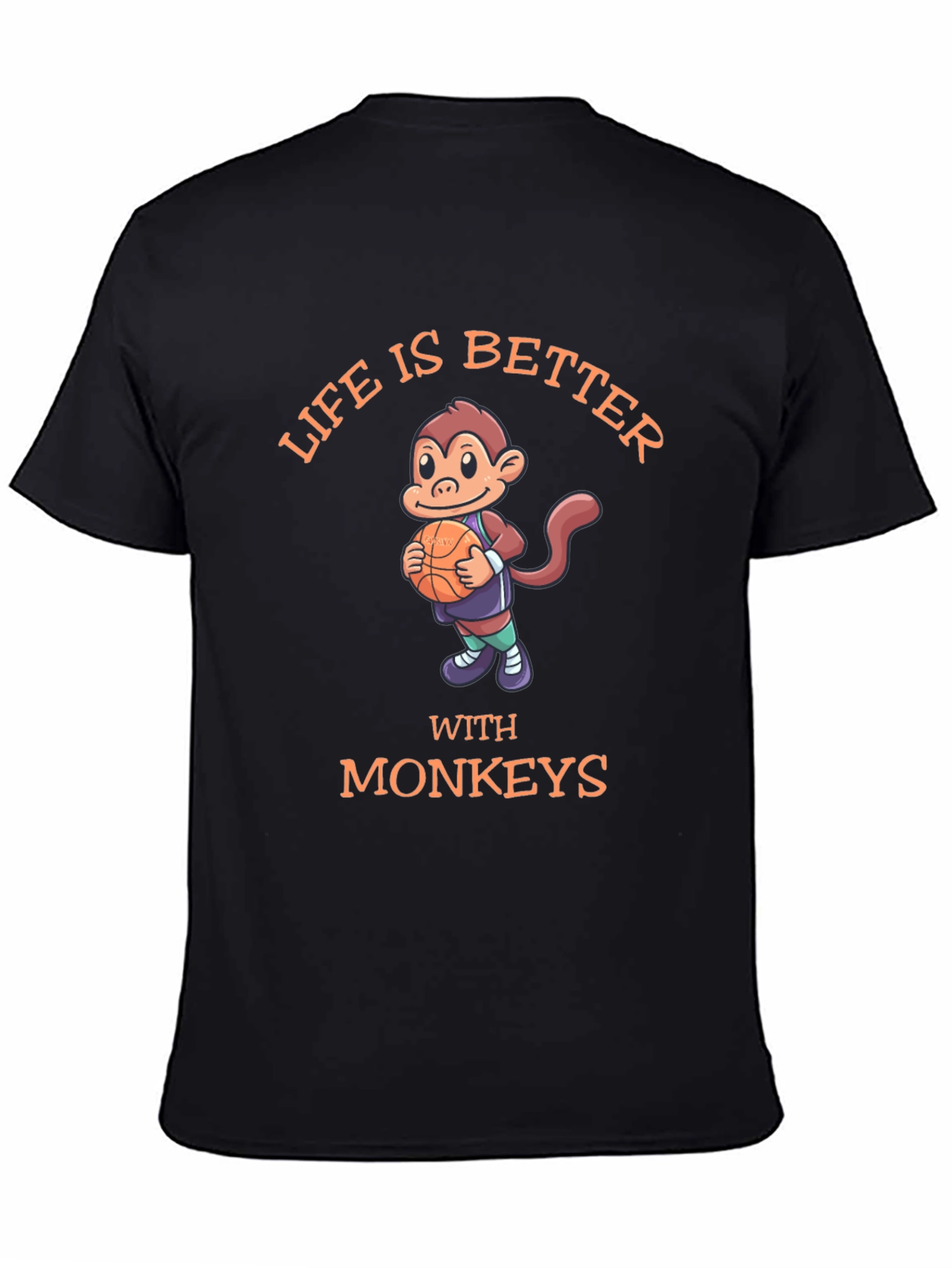 Life is Better With Monkeys T-Shirt