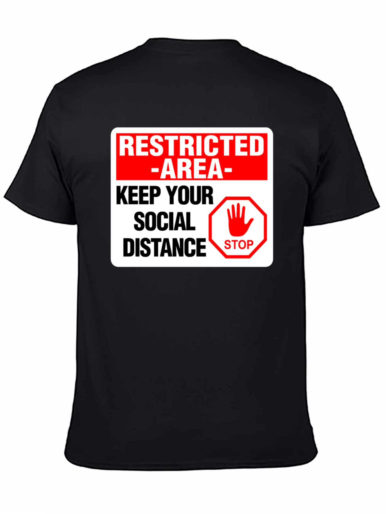 Restricted Area Social Distance T-Shirt