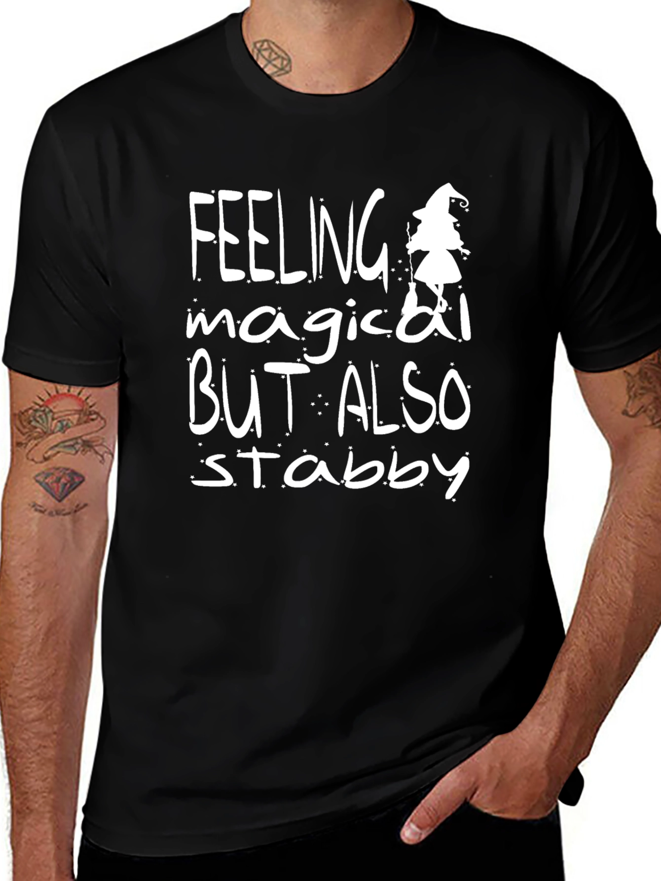 Feeling Magical But Also Stabby T-Shirt