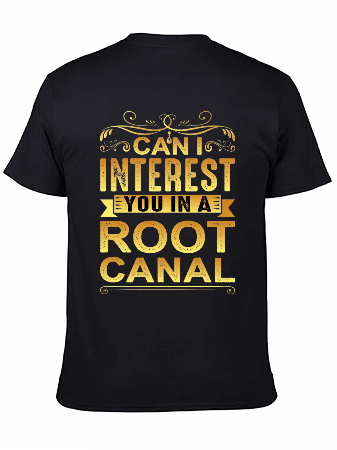 Funny Root Canal T-Shirt