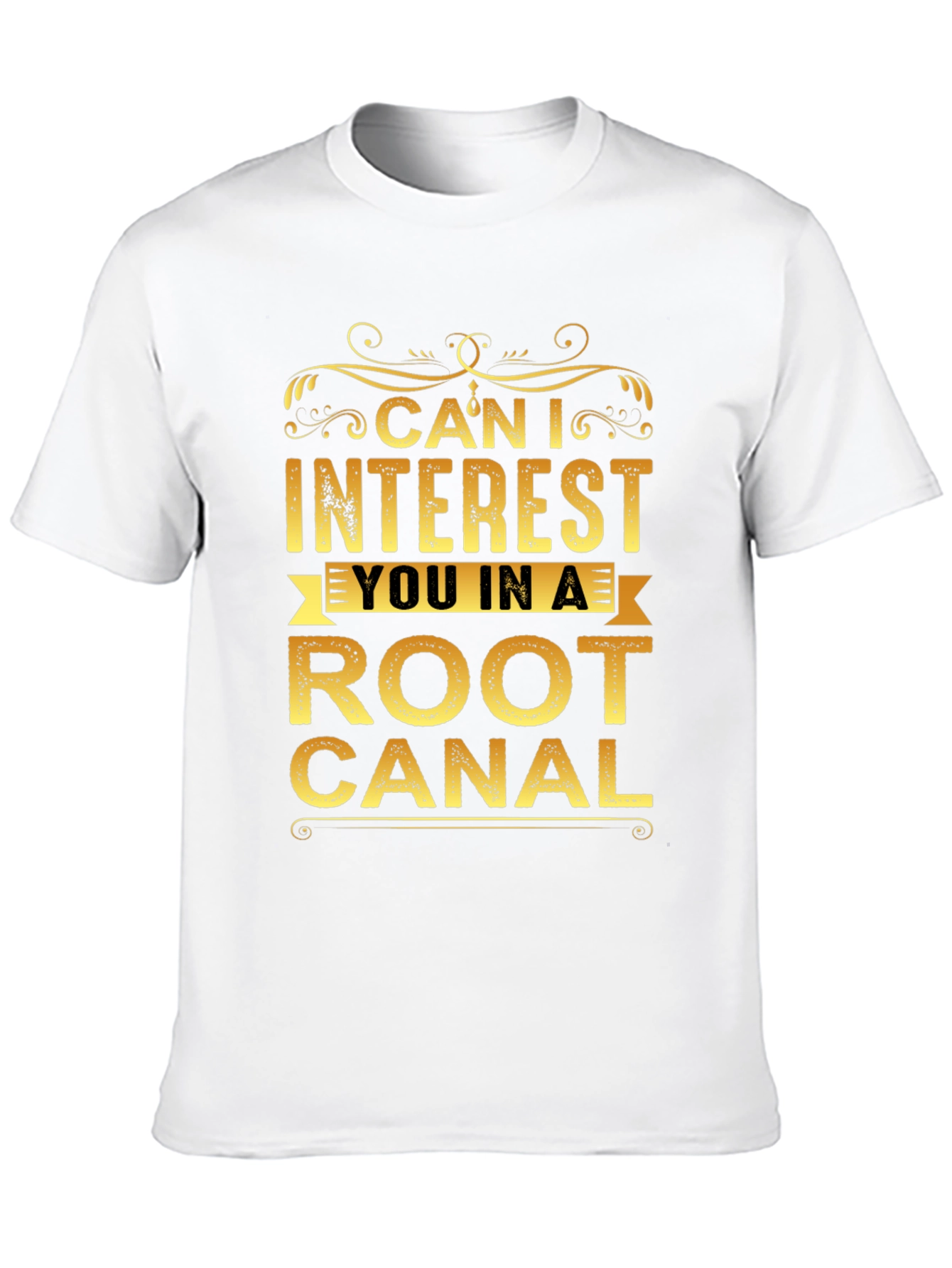 Funny Root Canal T-Shirt