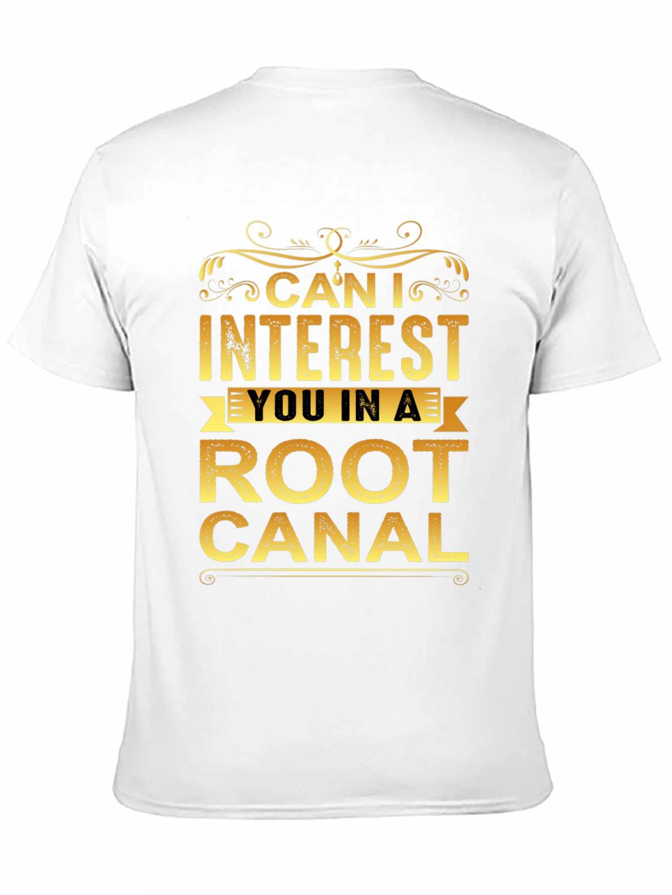 Funny Root Canal T-Shirt