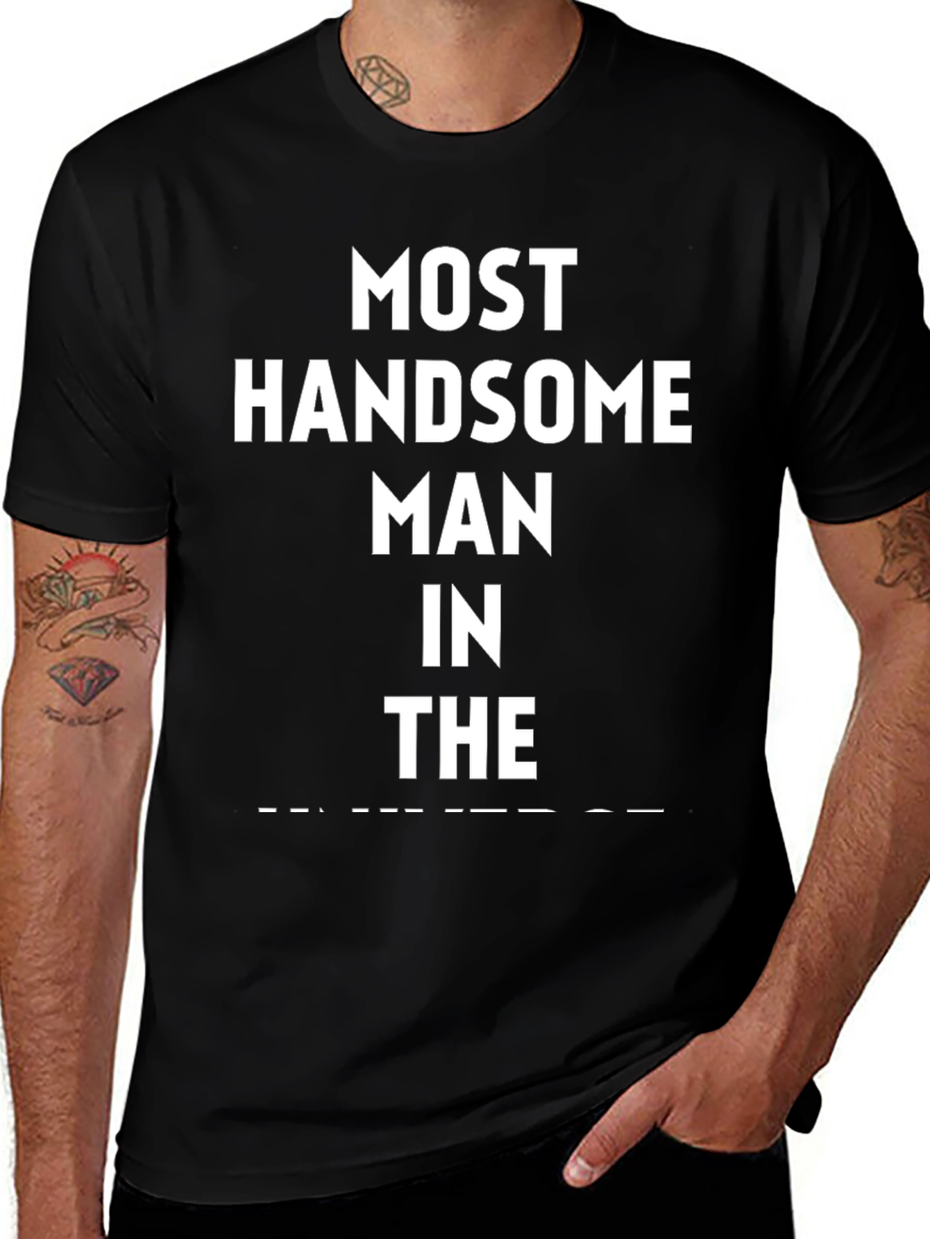 Most Handsome Man T-Shirt