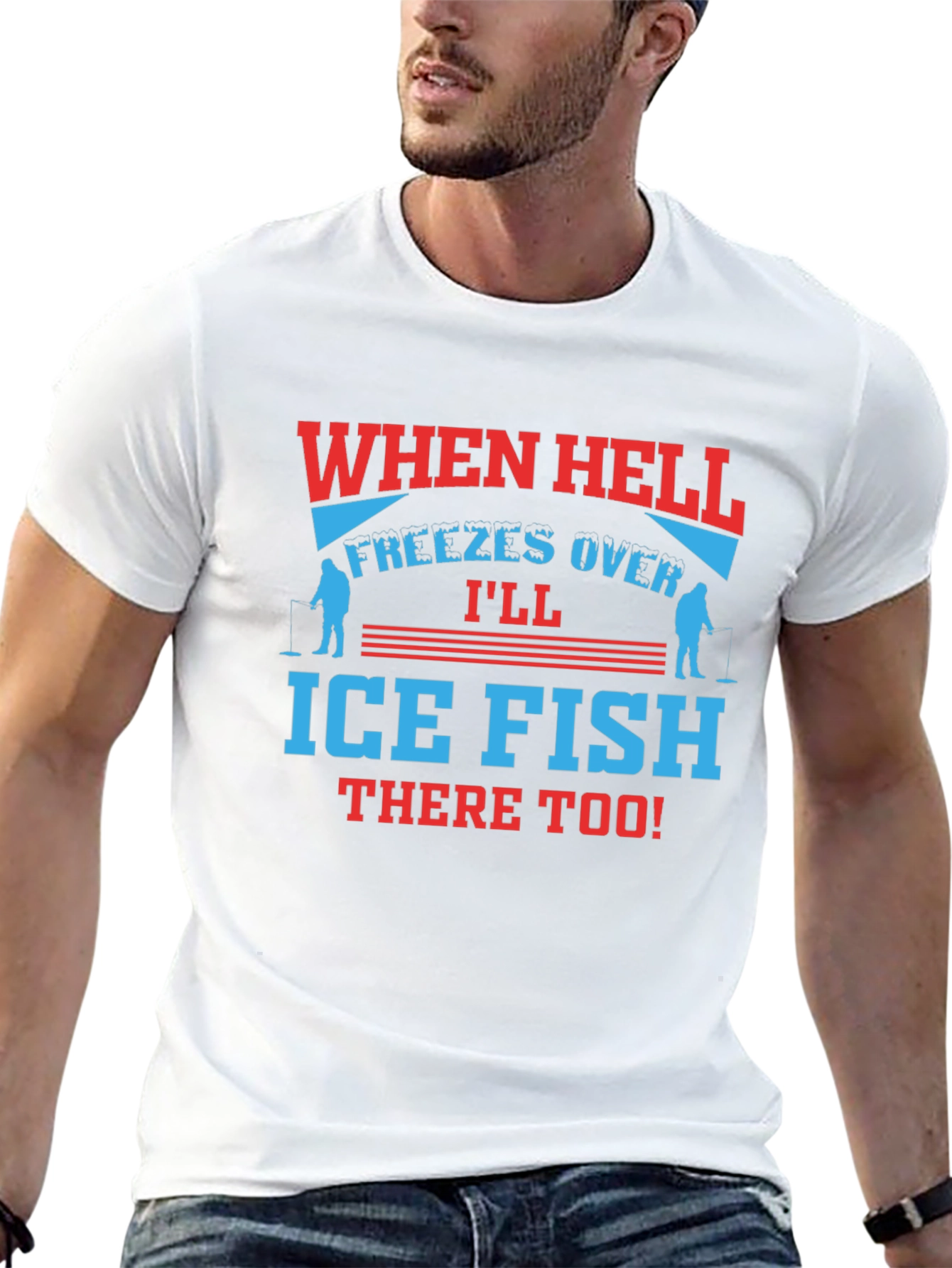 When Hell Freezes Over Ice Fish T-Shirt