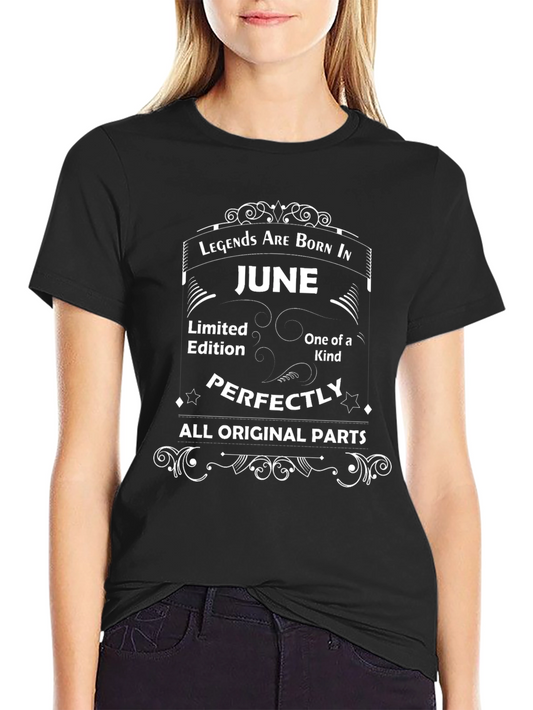 Legends Born in June Graphic T-Shirt