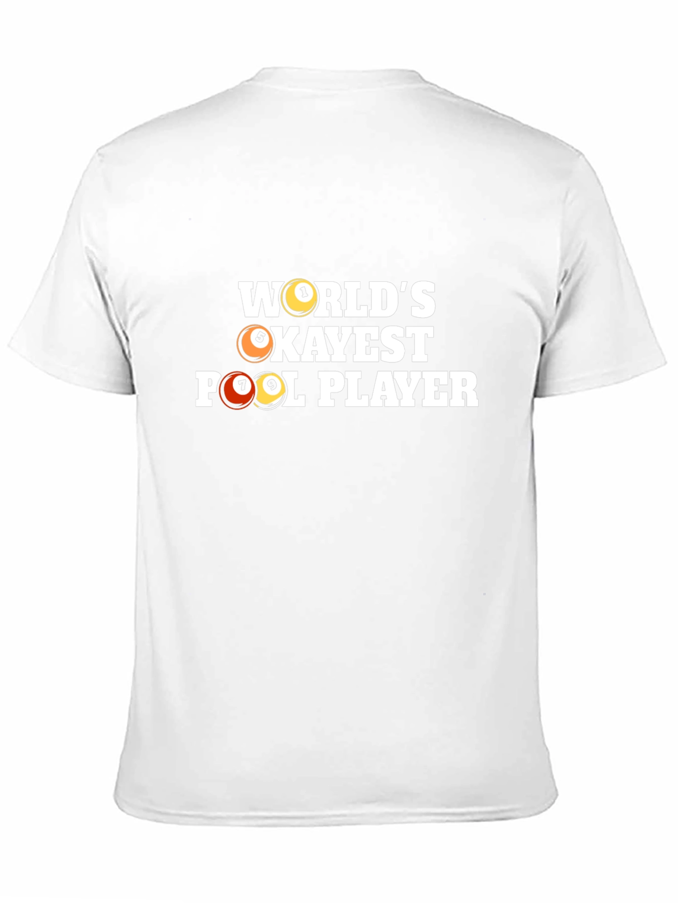 Worlds Okayest Pool Player T-Shirt
