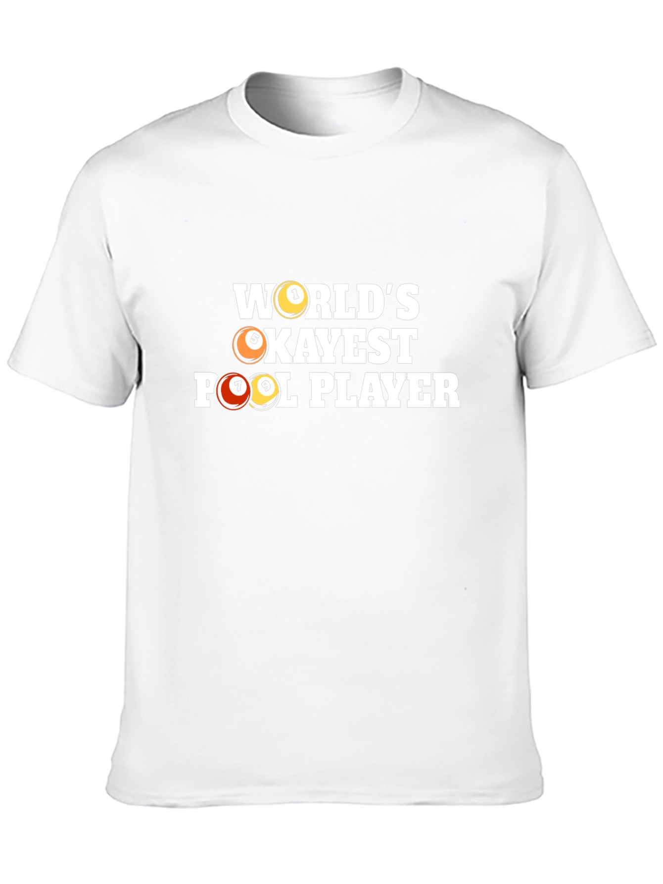 Worlds Okayest Pool Player T-Shirt