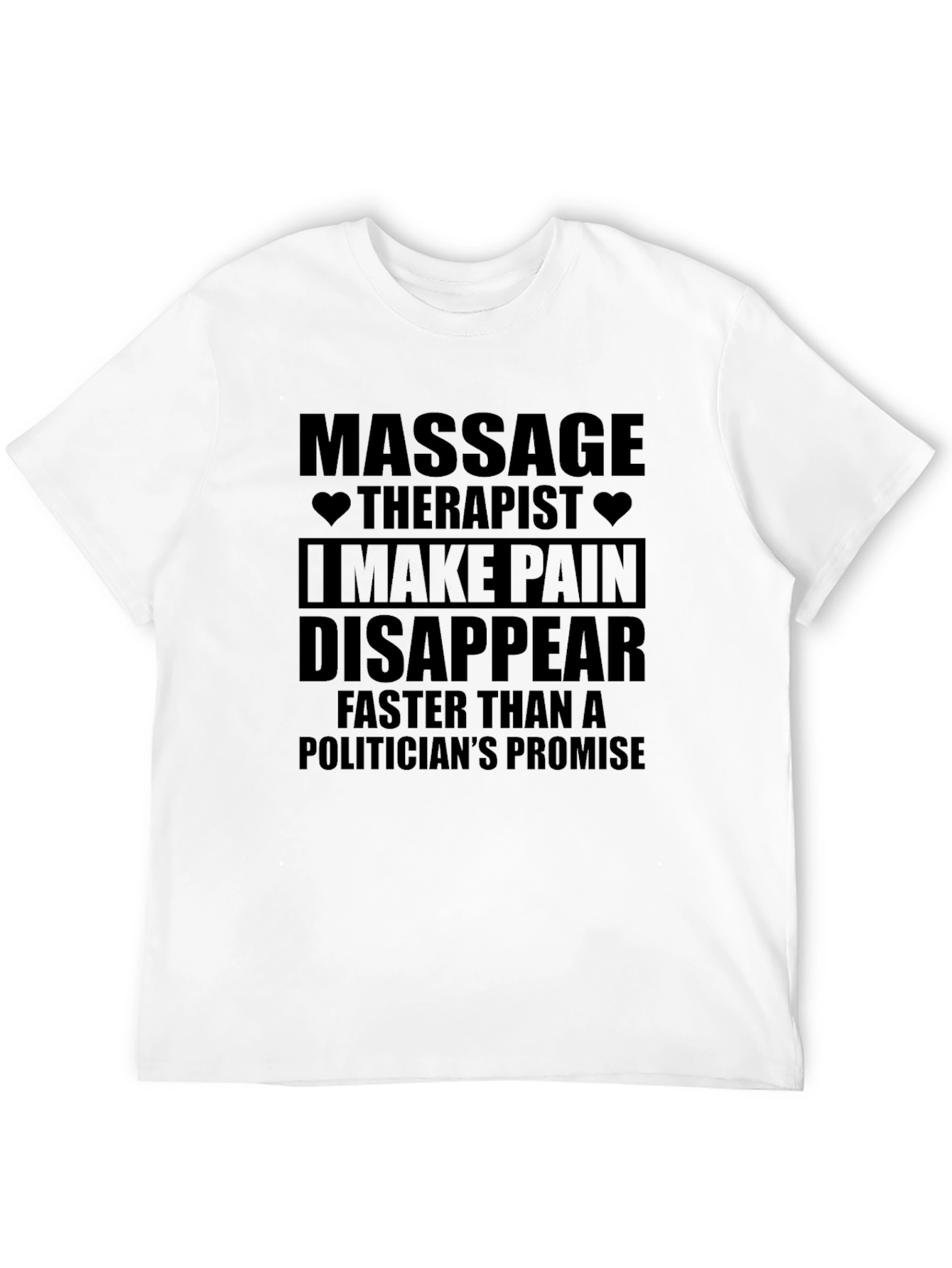 Massage Therapist Pain Disappears Graphic T-Shirt