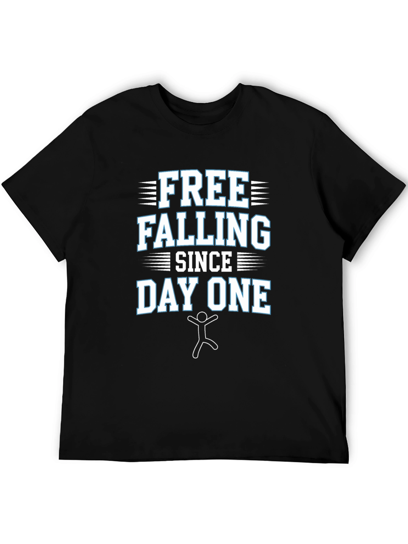 Free Falling Since Day One Graphic Tee