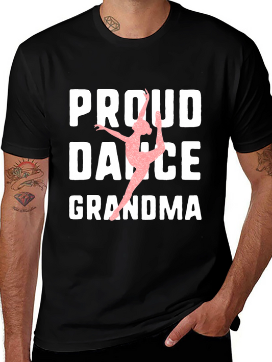 Proud Dance Grandma T-Shirt - Black