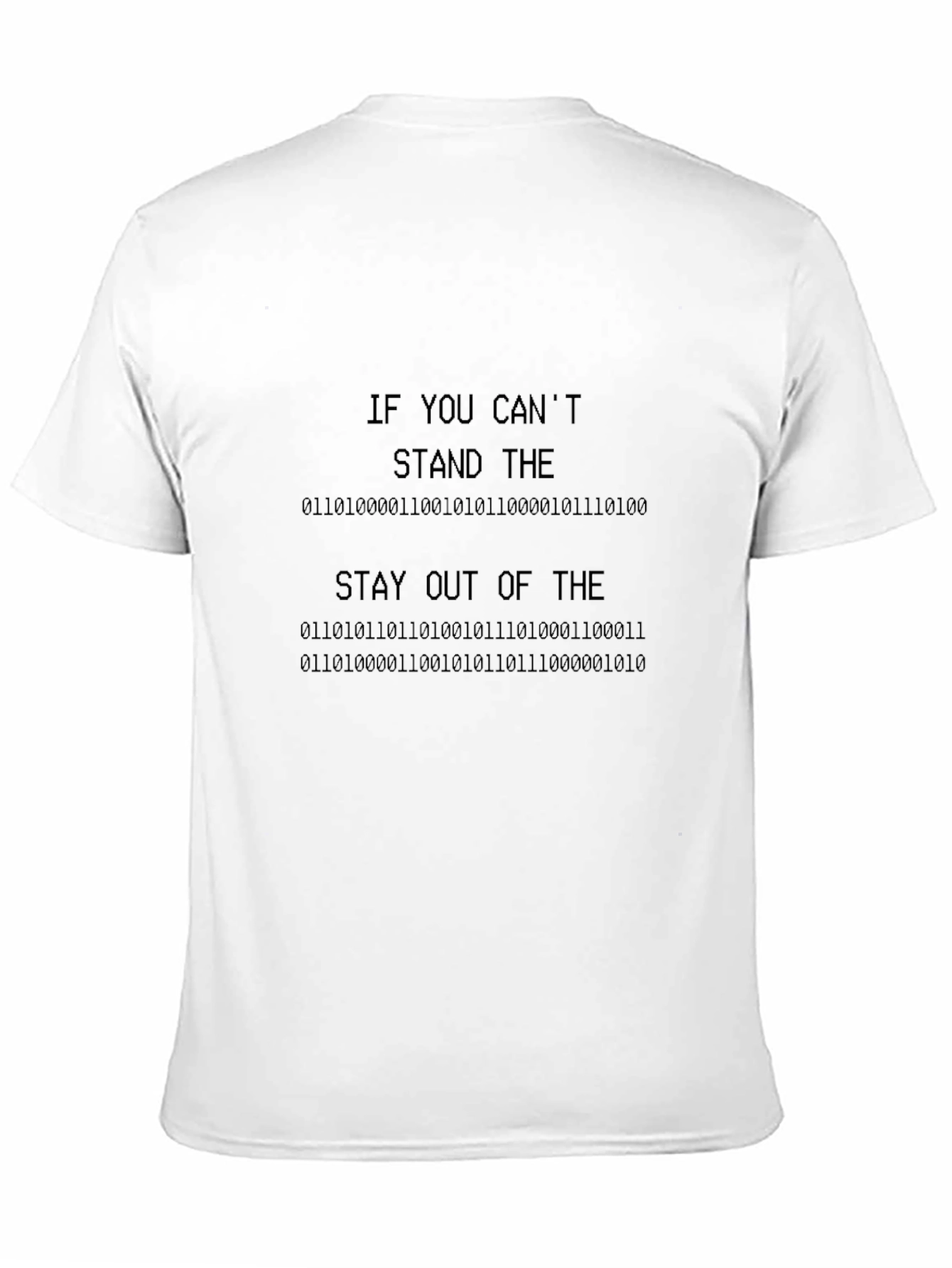 Code Humor T-Shirt - Stand the Heat Binary