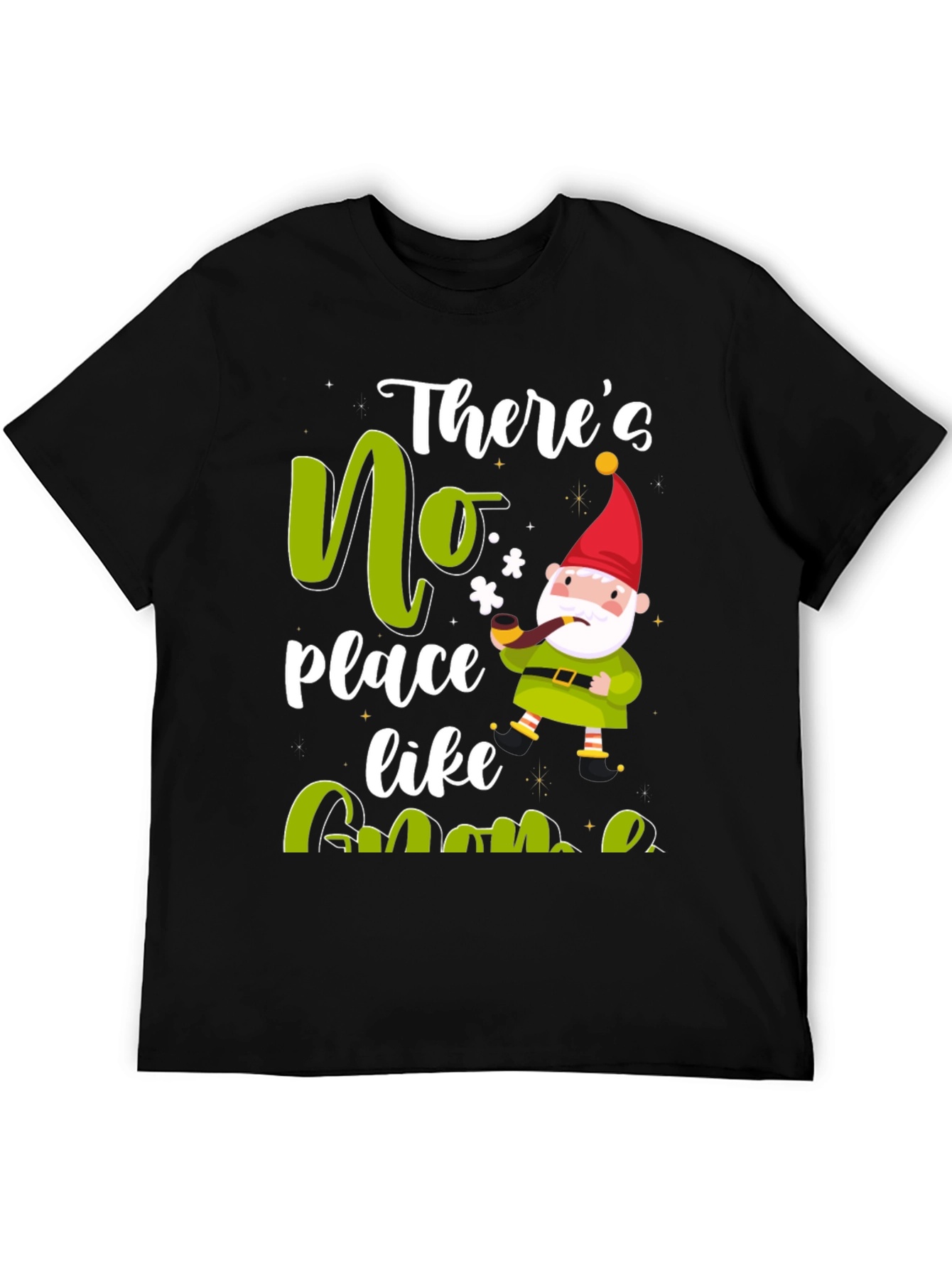 Theres No Place Like Gnome Black T-Shirt
