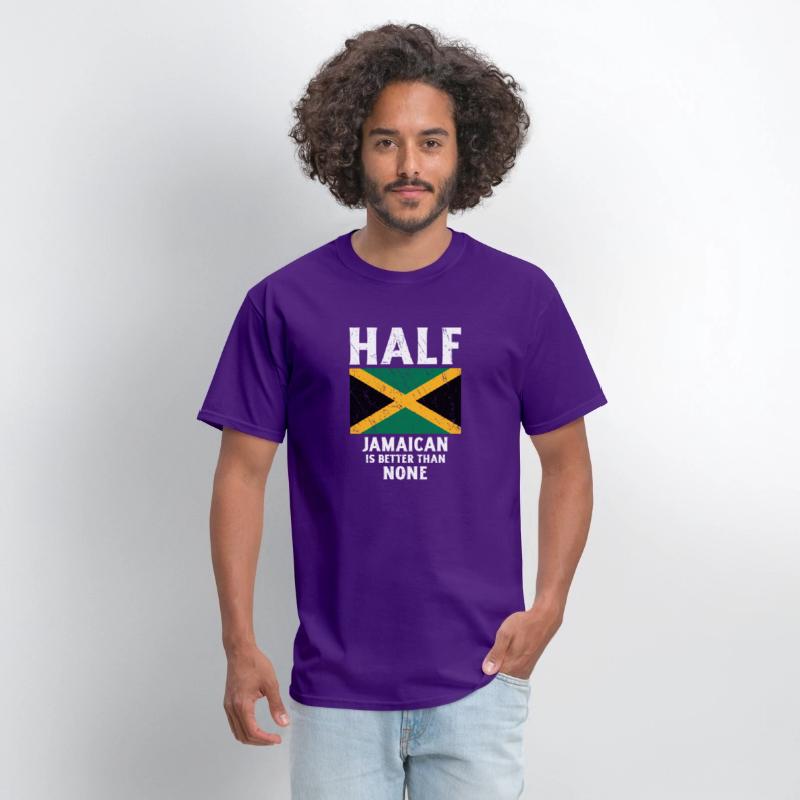 Half Jamaican Is Better Than None National Flag Ja